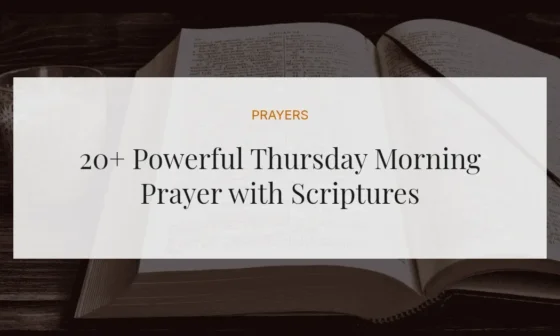 20+ Powerful Thursday Morning Prayer with Scriptures