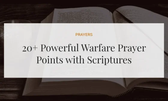 20+ Powerful Warfare Prayer Points with Scriptures