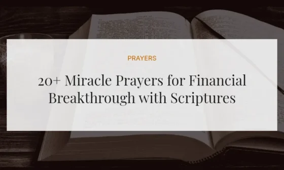 20+ Miracle Prayers for Financial Breakthrough with Scriptures